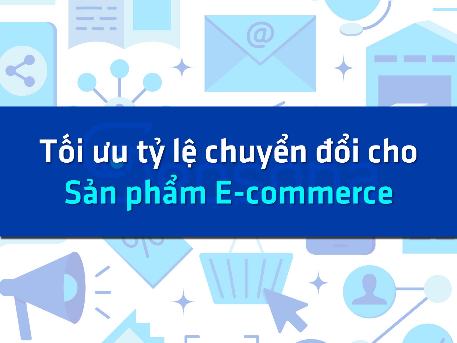 Conversion Rate là gì? Vai trò và cách tối ưu: Hệ thống các nội dung rời rạc từ top Google 26 conversion rate