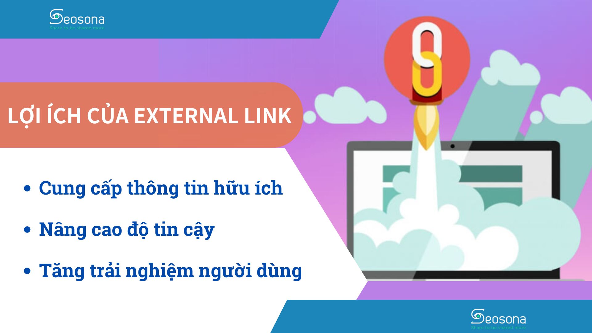 External links là gì? Tìm hiểu về External link (Links out) cho người mới 17 Lợi ích của external link