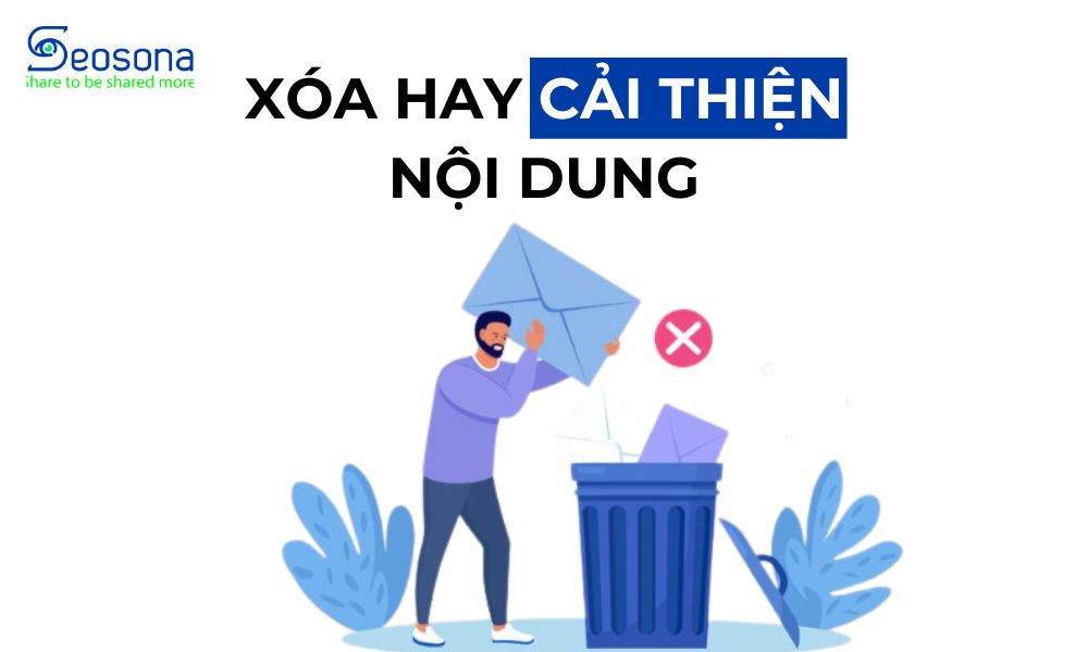 PBN là gì? 3 bước xây dựng Private Blog Networks từ A - Z 37 Giữ lại hay cải thiện nội dung