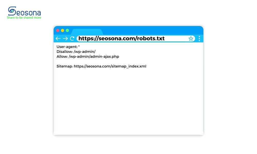 SEO Audit là gì? Hướng dẫn Audit tổng thể website A - Z 41 Kiểm tra khả năng tiếp cận qua file Robots.txt