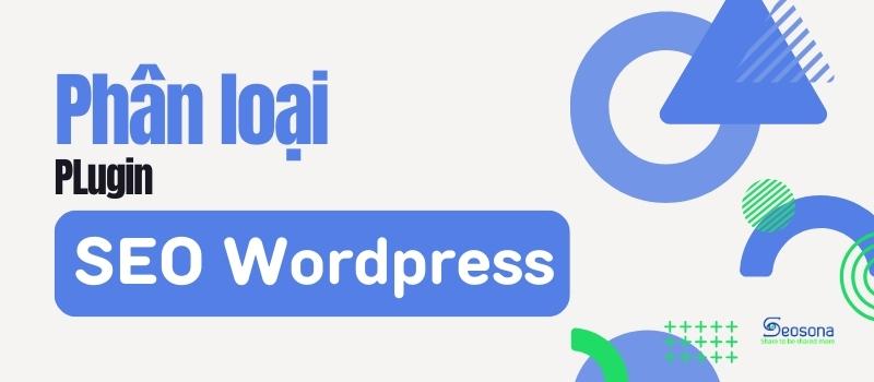 phân loại plugin seo wordpress