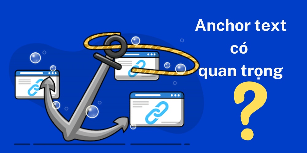 Anchor text co quan trong