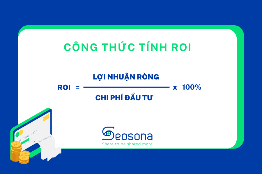 ROI là gì? Mọi điều bạn cần biết về ROI trong Marketing 2025 11 Công thức tính ROI