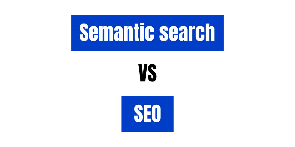 Semantic search là gì? Cách tối ưu semantic search chuẩn SEO 14 Ảnh hưởng của semantic search đối với SEO