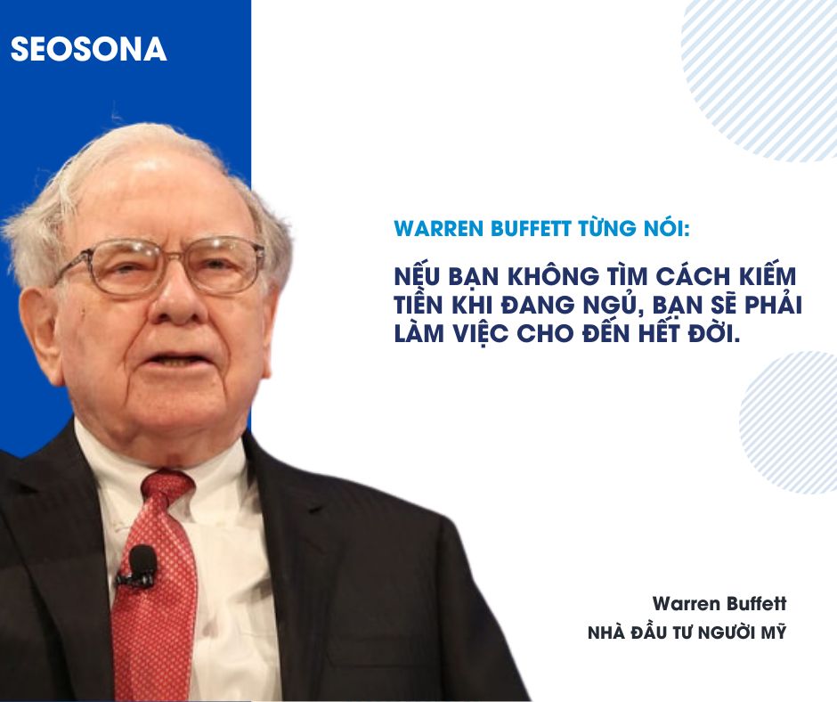 SEO là gì? Bạn có thực sự phù hợp với nghề SEO? 14 Warren Buffett - nhà đầu tư và doanh nhân người Mỹ