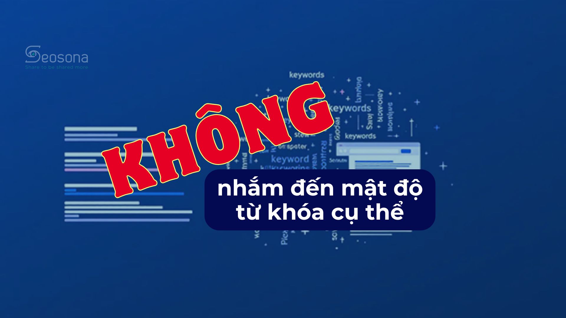 Keyword density là gì? Cách tối ưu mật độ từ khóa SEO hiệu quả nhất 11 Không bao giờ nhắm đến mật độ từ khóa cụ thể